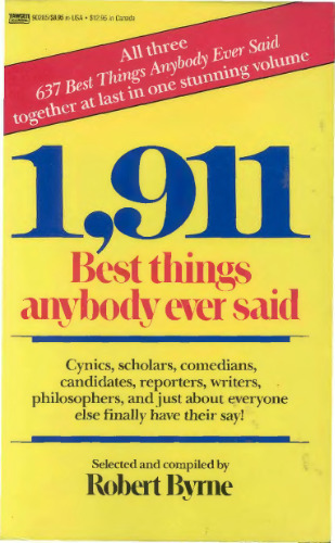 1,911 Best Things Anybody Ever Said
