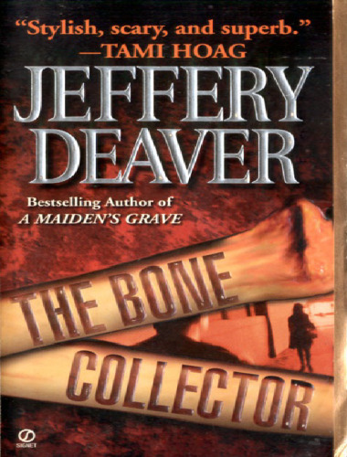 The Bone Collector (A Lincoln Rhyme Novel)
