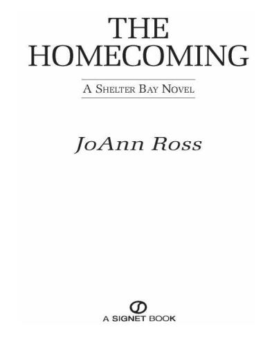 The Homecoming: A Shelter Bay Novel