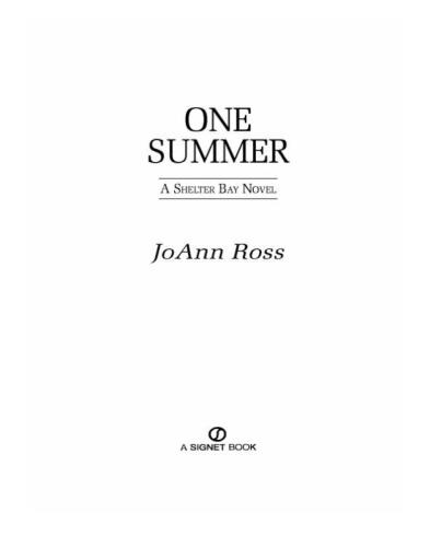One Summer: A Shelter Bay Novel