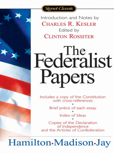 The Federalist Papers
