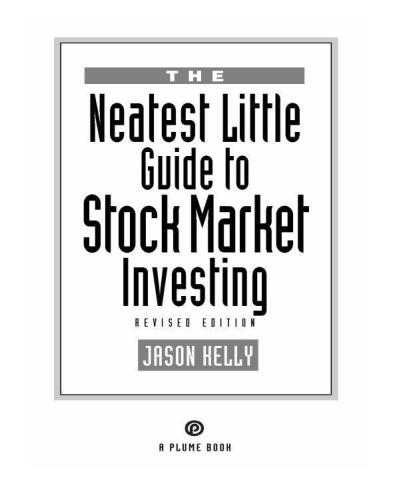The Neatest Little Guide to Stock Market Investing, 2010 Edition