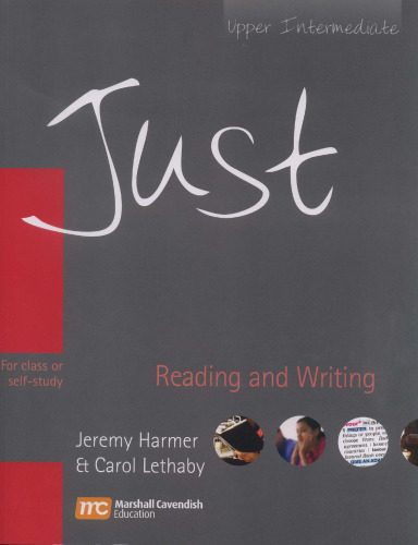 Just Reading and Writing, Upper Intermediate Level, British English Edition