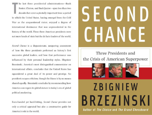 Second Chance: Three Presidents and the Crisis of American Superpower