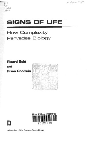 Signs Of Life: How Complexity Pervades Biology