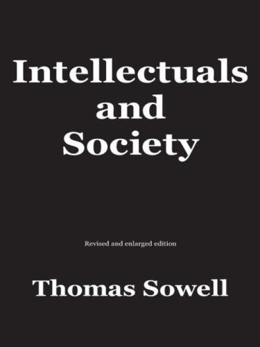 Intellectuals and Society: Revised and Expanded Edition