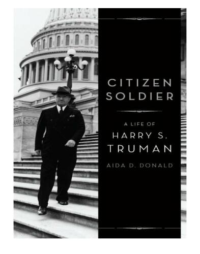 Сitizen soldier: a life of Harry S. Truman
