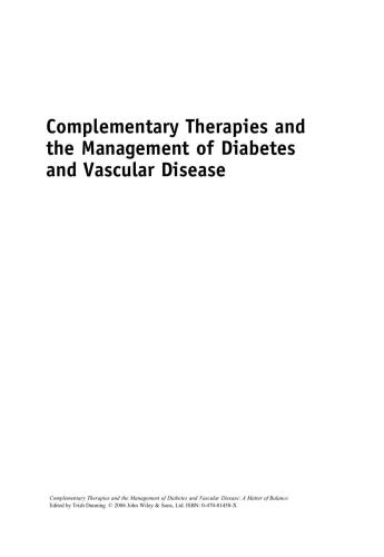 Complementary Therapies and the Management of Diabetes and Vascular Disease: A Matter of Balance