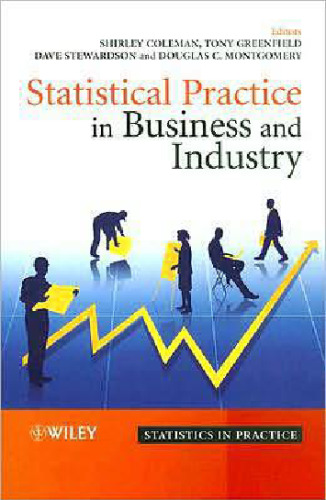 Statistical Practice in Business and Industry (Statistics in Practice)