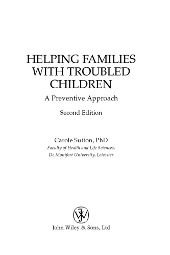 Helping Families with Troubled Children: A Preventive Approach
