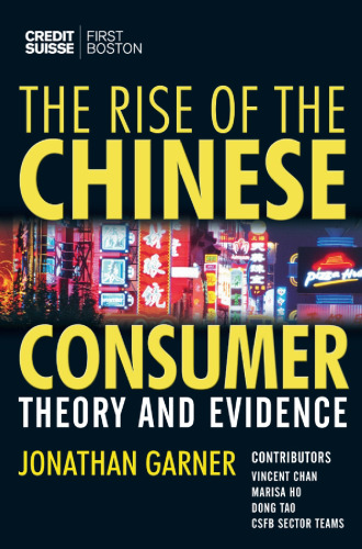 The Rise of the Chinese Consumer: Theory and Evidence