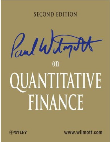 Paul Wilmott on Quantitative Finance