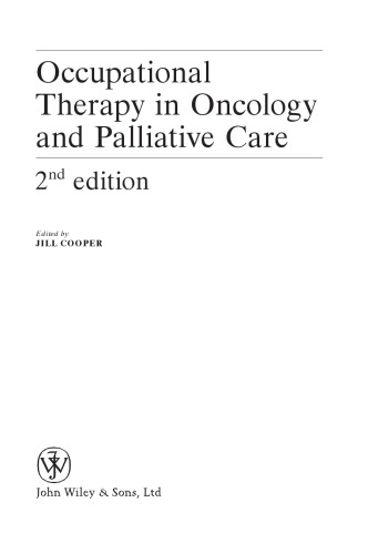 Occupational Therapy in Oncology and Palliative Care