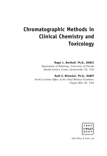 Chromatographic Methods in Clinical Chemistry and Toxicology