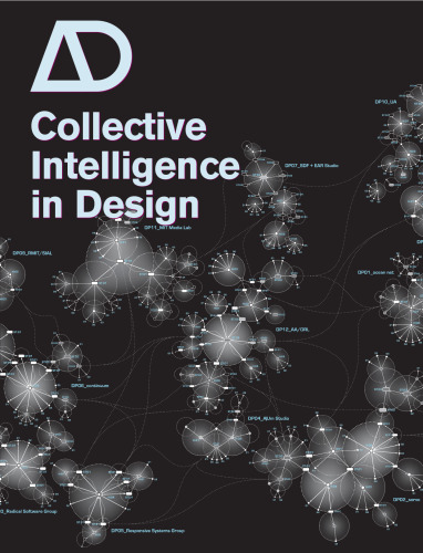 Collective Intelligence in Design (Architectural Design September October 2006 Vol. 76 No. 5)