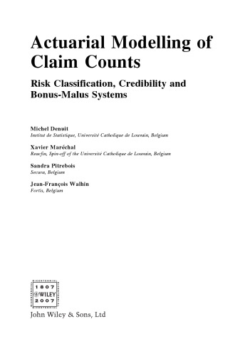 Actuarial Modelling of Claim Counts: Risk Classification, Credibility and Bonus-Malus Systems