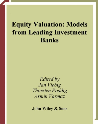 Equity Valuation: Models from Leading Investment Banks (The Wiley Finance Series)