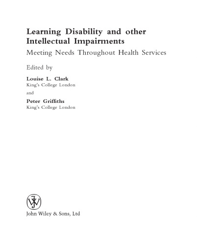 Learning Disability and Other Intellectual Impairments: Meeting Needs Throughout Health Services