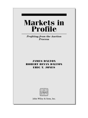 Markets in Profile: Profiting from the Auction Process