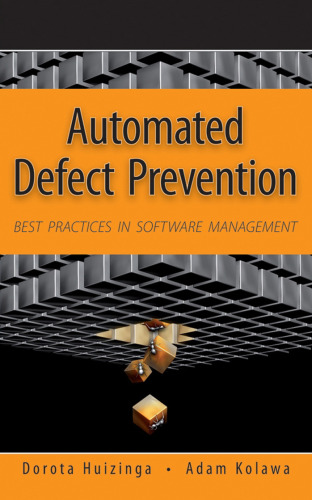 Automated Defect Prevention: Best Practices in Software Management