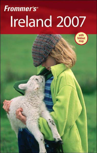 Frommer's Ireland 2007 (Frommer's Complete)