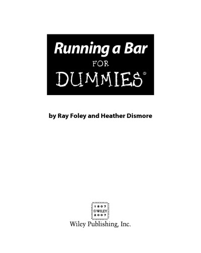 Running a Bar For Dummies (For Dummies (Business & Personal Finance))