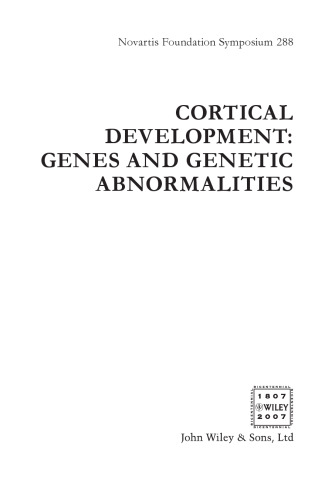 Cortical Development: Genes and Genetic Abnormalities
