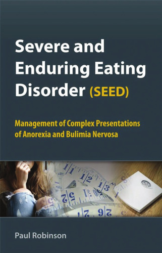 Severe and Enduring Eating Disorder