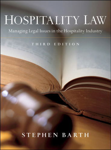 Hospitalty Law: Managing Legal Issues in the Hospitality Industry