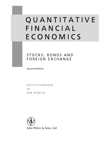 Quantitative Financial Economics: Stocks, Bonds and Foreign Exchange