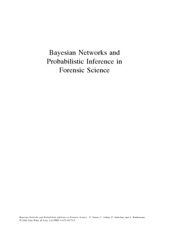 Bayesian Networks and Probabilistic Inference in Forensic Science