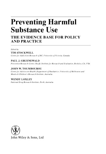 Preventing Harmful Substance Use: The evidence base for policy and practice