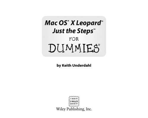 Mac OS X Leopard Just the Steps For Dummies