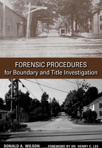 Forensic Procedures for Boundary and Title Investigation