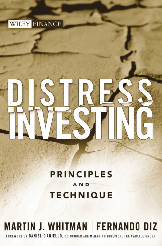 Distress Investing: Principles and Technique (Wiley Finance)