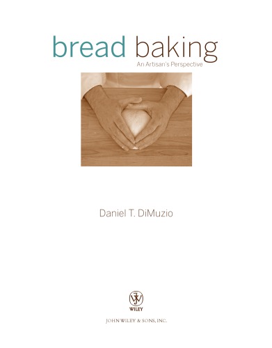 Bread Baking: An Artisan's Perspective