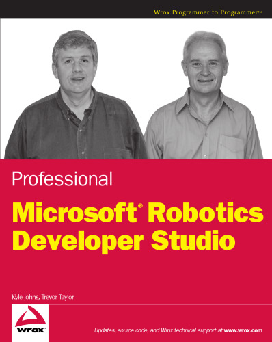 Professional Microsoft Robotics Developer Studio (Wrox Programmer to Programmer)