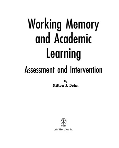 Working Memory and Academic Learning: Assessment and Intervention