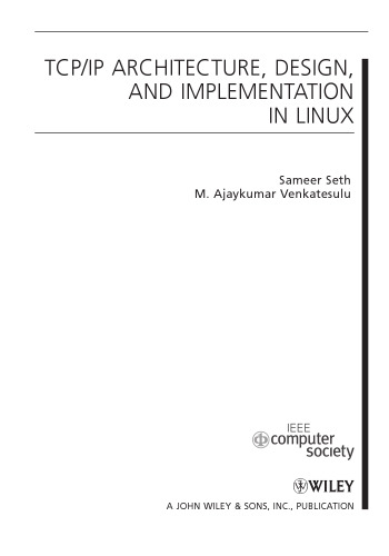 TCP/IP architecture, design and implementation in Linux