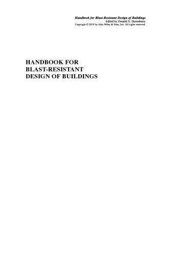 Handbook for Blast Resistant Design of Buildings