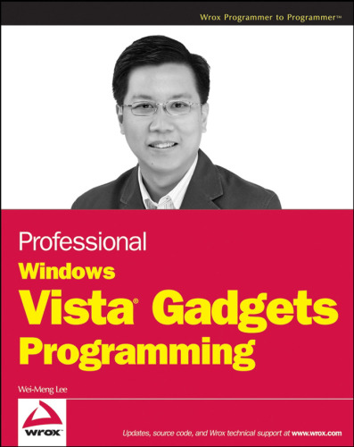 Professional Windows Vista Gadgets Programming (Programmer to Programmer)