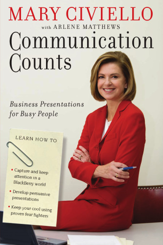 Communication Counts: Business Presentations for Busy People