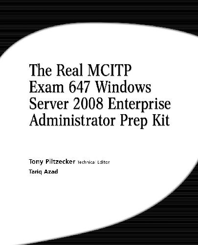 The Real MCTS MCITP Exam 70-647