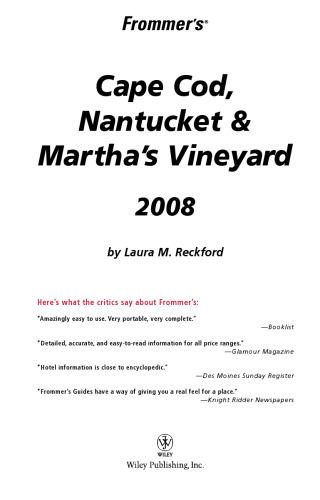 Frommer's Cape Cod, Nantucket & Martha's Vineyard 2008 (Frommer's Complete)