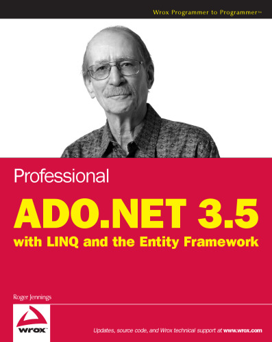 Professional ADO.NET 3.5 with LINQ and the Entity Framework