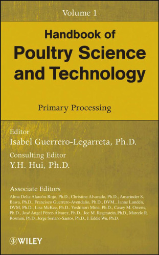 Handbook of Poultry Science and Technology, Primary Processing (Volume 1)