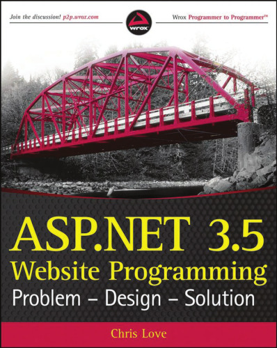 ASP.NET 3.5 Website Programming: Problem - Design - Solution (Wrox Programmer to Programmer)