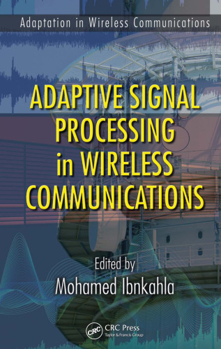 Physics of Multiantenna Systems and Broadband Processing (Wiley Series in Microwave and Optical Engineering)