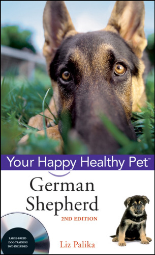 German Shepherd Dog: Your Happy Healthy Pet