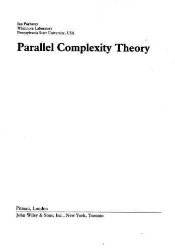 Parallel complexity theory